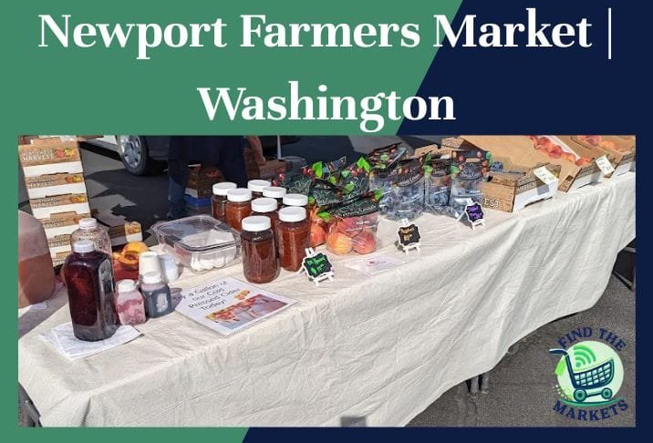 Newport Farmers Market Washington