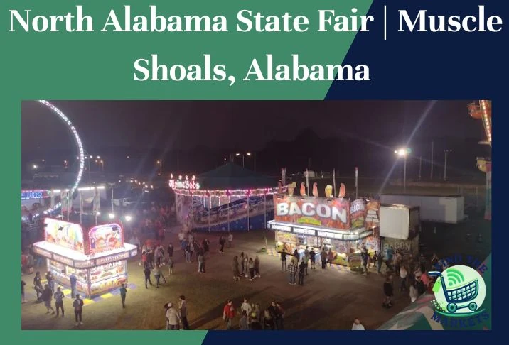 North Alabama State Fair Muscle Shoals, Alabama