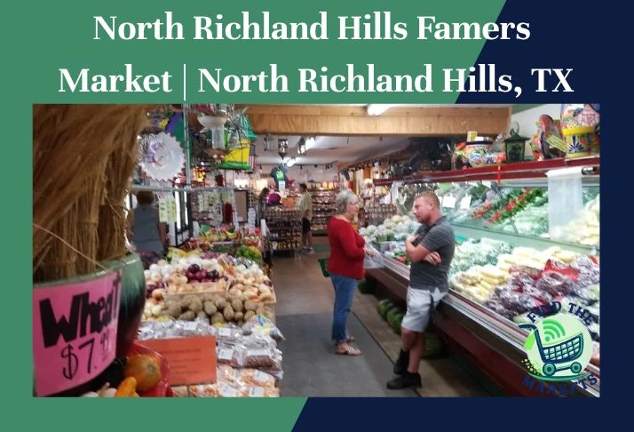 North Richland Hills Famers Market North Richland Hills, TX
