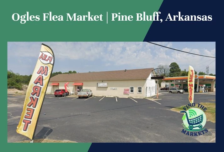 ogles flea market ,pine bluff, arkansas