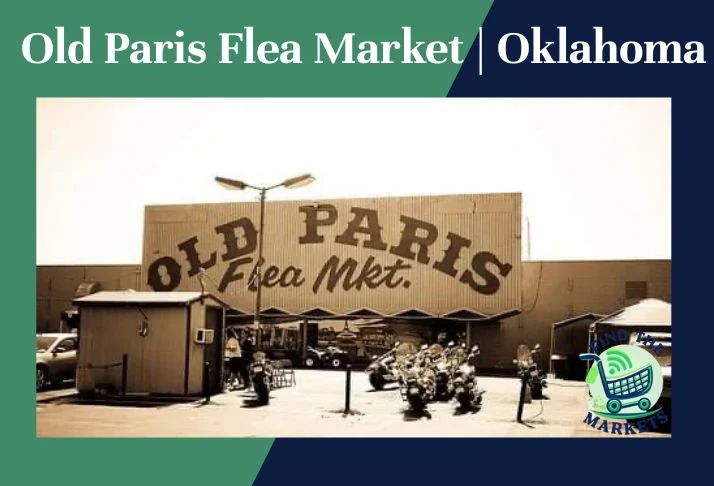 Old Paris Flea Market Oklahoma