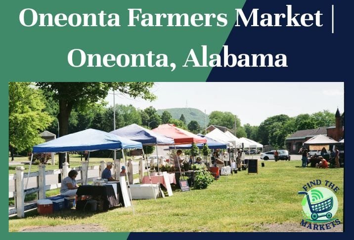 Oneonta Farmers Market Oneonta, Alabama
