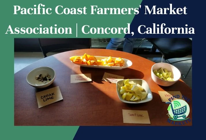 Pacific Coast Farmers' Market Association Concord, California