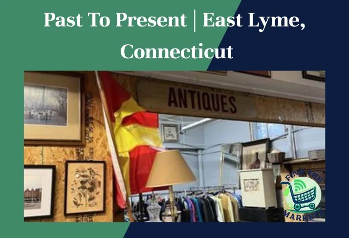 Past To Present East Lyme, Connecticut