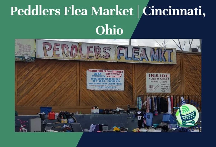 Peddlers Flea Market Cincinnati, Ohio