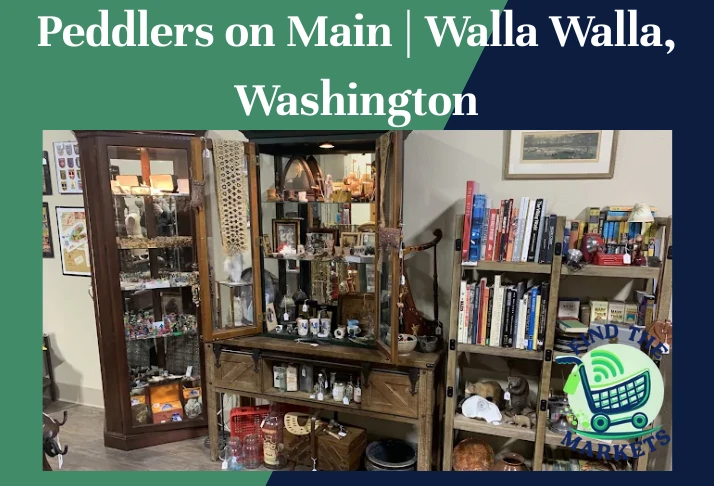 Peddlers on Main | Walla Walla, Washington
