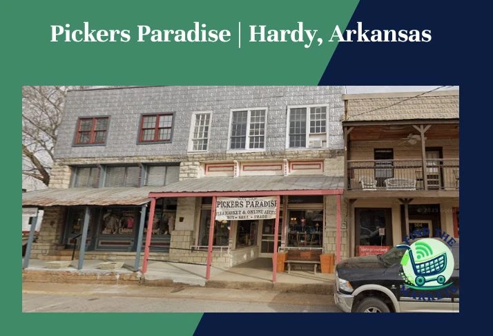 pickers paradise, hardy, arkansas