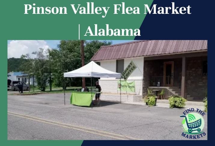 Pinson Valley Flea Market Alabama
