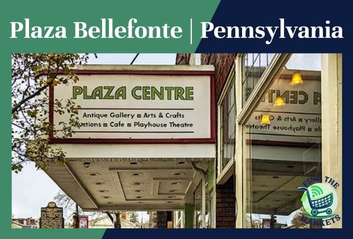 Plaza Bellefonte Pennsylvania