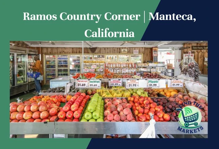 ramos country corner, manteca, california