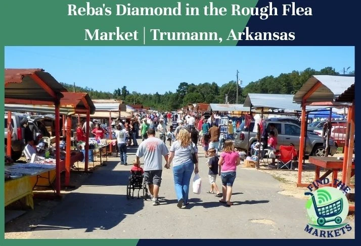 reba's diamond in the rough flea market trumann, arkansas