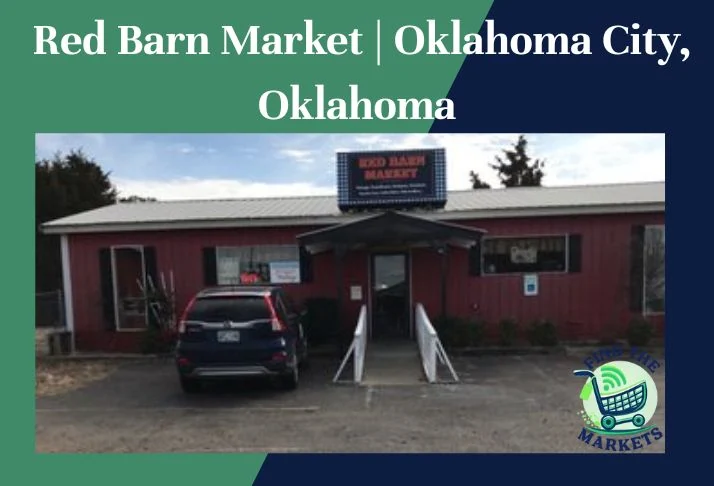 Red Barn Market Oklahoma City, Oklahoma