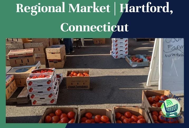 Regional Market Hartford, Connecticut