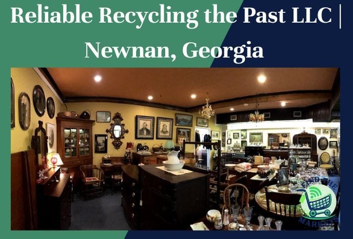 Reliable Recycling the Past LLC Newnan, Georgia
