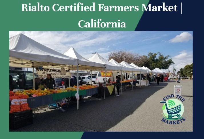 rialto certified farmers market,california