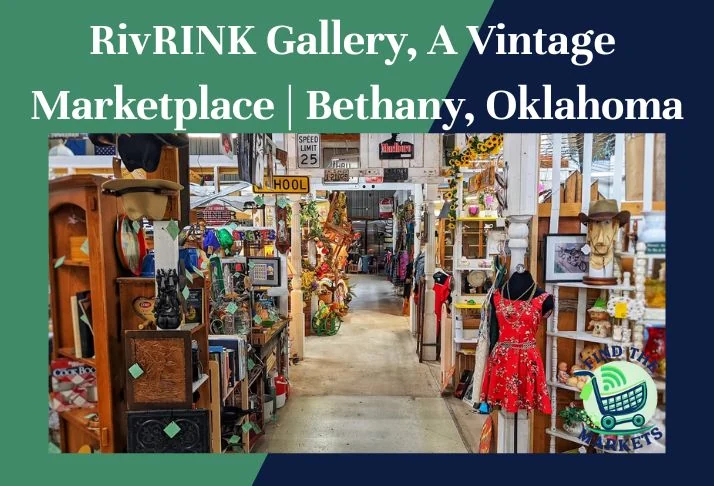 RINK Gallery, A Vintage Marketplace Bethany, Oklahoma