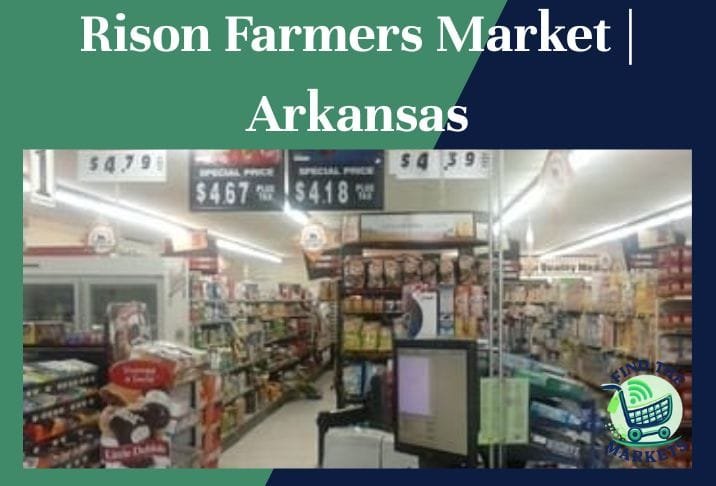 Rison Farmers Market Arkansas