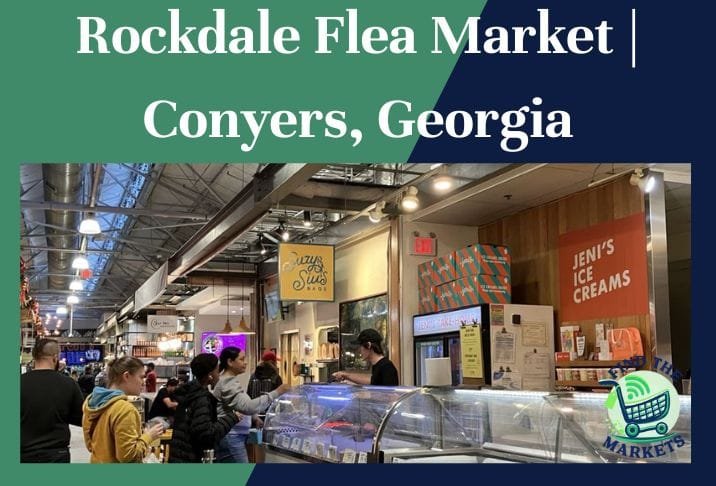 rockdale flea market conyers, georgia