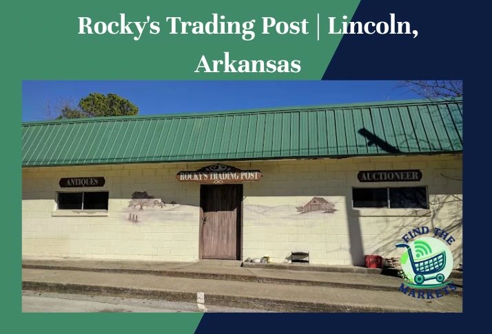 rocky's trading post , lincoln, arkansas