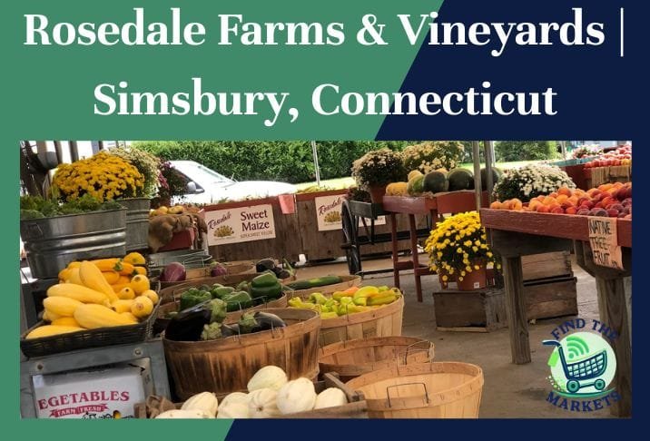 Rosedale Farms & Vineyards Simsbury, Connecticut