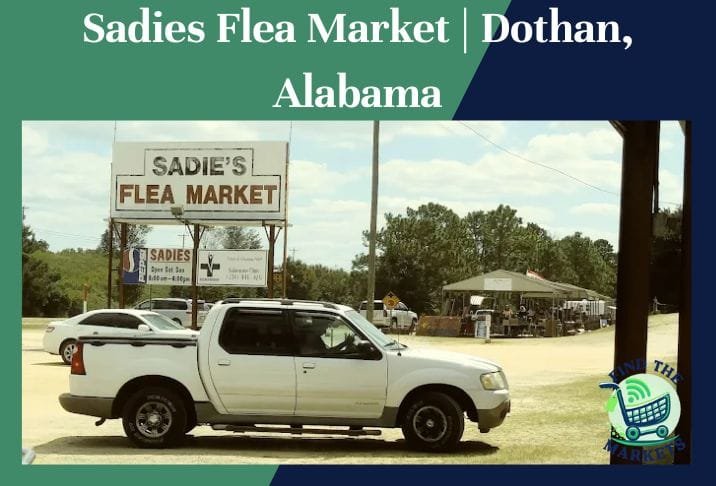 Sadies Flea Market Dothan, Alabama