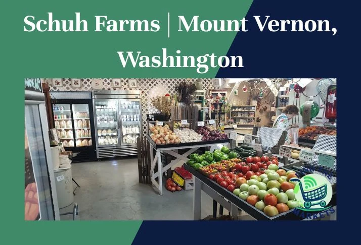Schuh Farms Mount Vernon, Washington