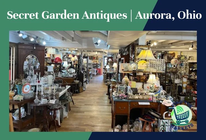 Secret Garden Antiques Aurora, Ohio