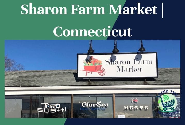 Sharon Farm Market Connecticut