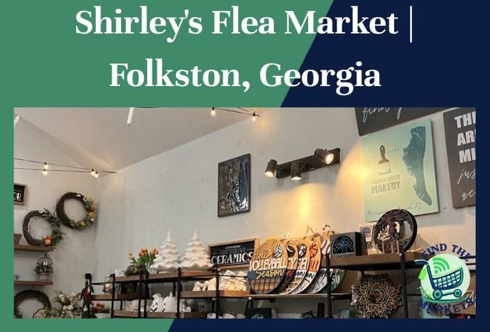 shirley's flea market folkston, georgia