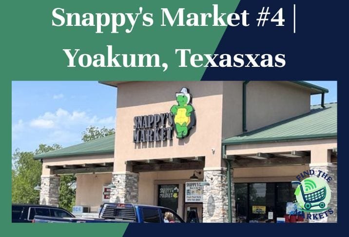 Snappy's Market #4 Yoakum, Texas