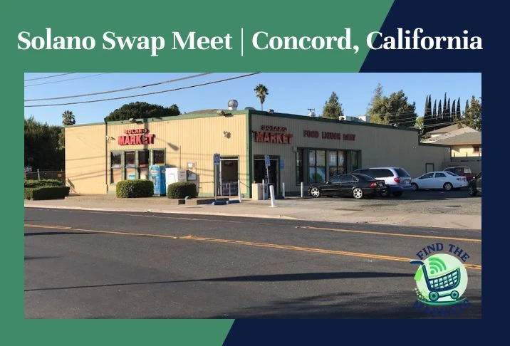 Solano Swap Meet Concord, California