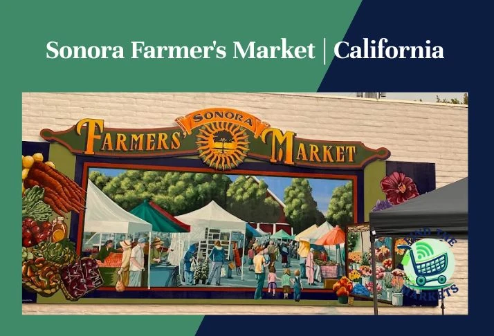 sonora farmer's market, california
