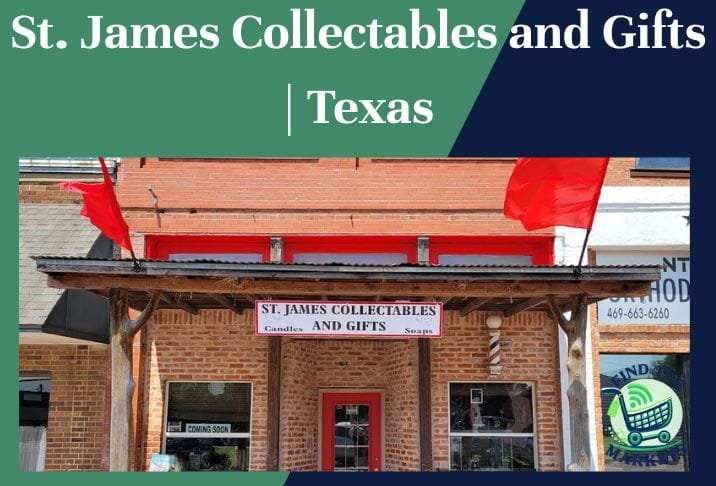 St. James Collectables and Gifts Texas