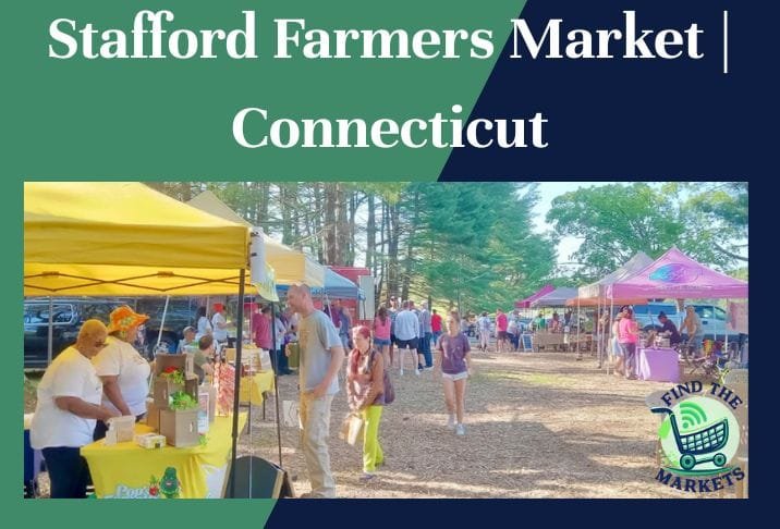Stafford Farmers Market Connecticut
