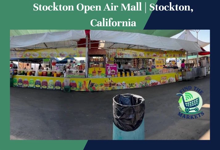 stockton open air mall stockton, california