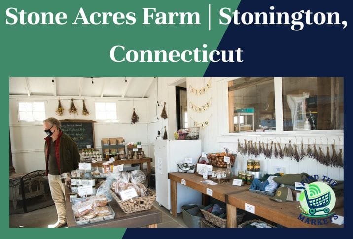 Stone Acres Farm |Stonington, Connecticut