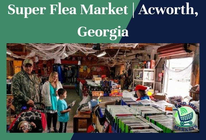super flea market acworth, georgia