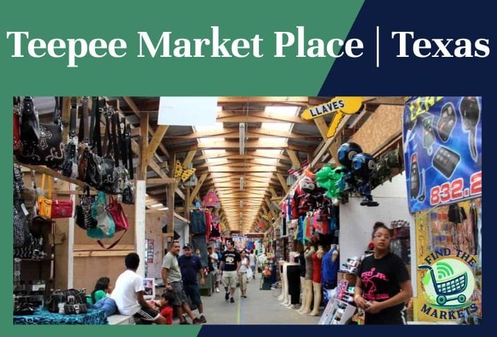 Teepee Market Place Texas