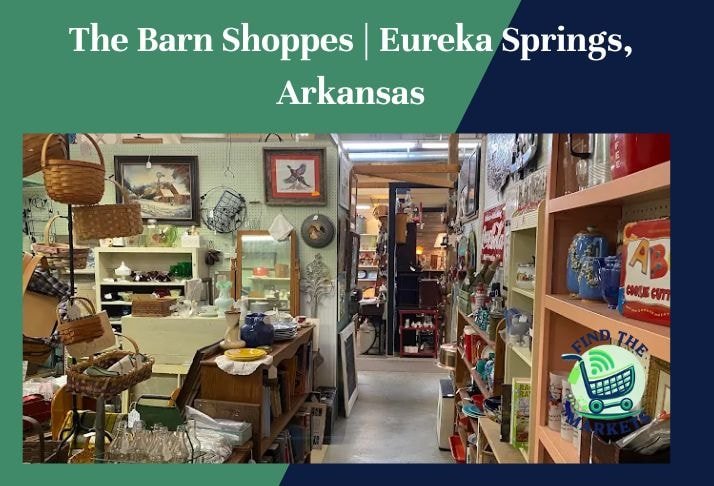 the barn shoppes , eureka springs, arkansas