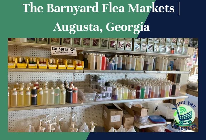 The Barnyard Flea Markets Augusta, Georgia