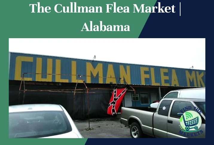 The Cullman Flea Market Alabama