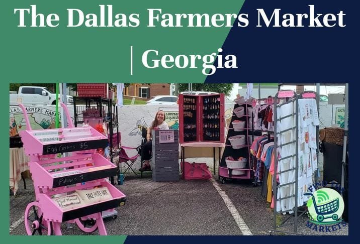 the dallas farmers market georgia