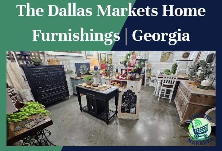 The Dallas Markets Home Furnishings Georgia