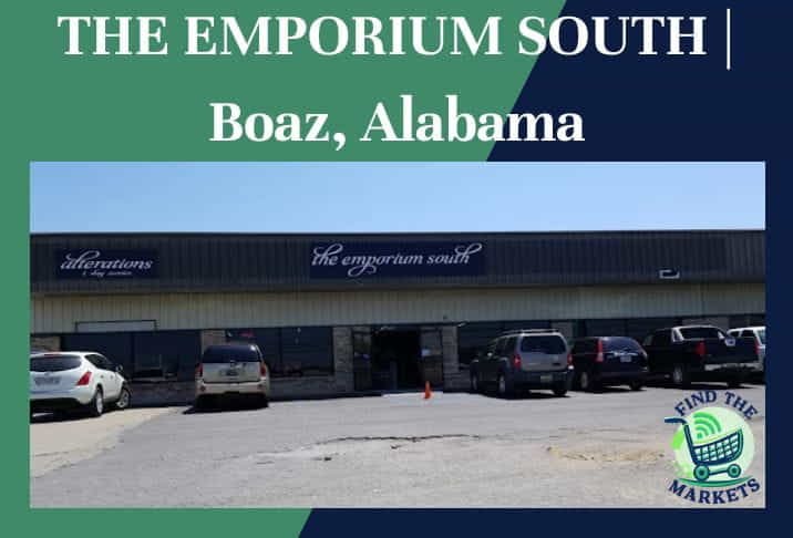 THE EMPORIUM SOUTH Boaz, Alabama