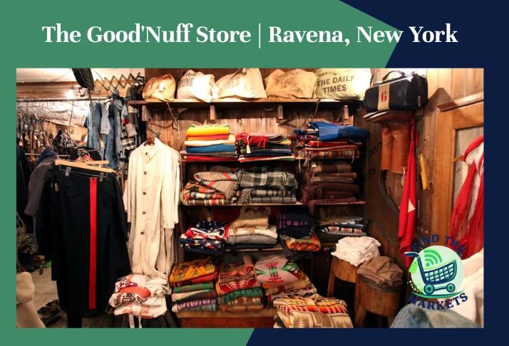 the good'nuff store, ravena, new york