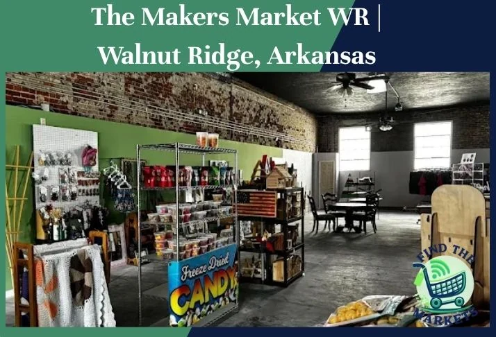 the makers market wr walnut ridge, arkansas