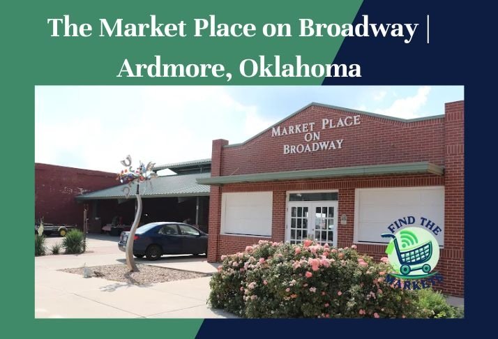 the market place on broadway , ardmore, oklahoma