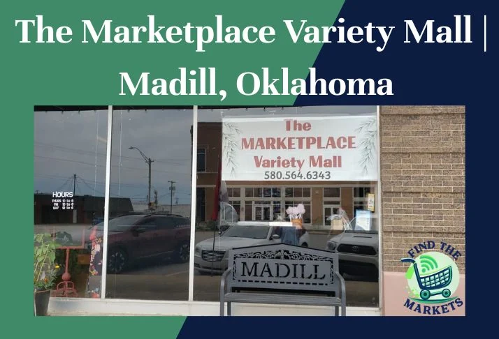 The Marketplace Variety Mall Madill, Oklahoma