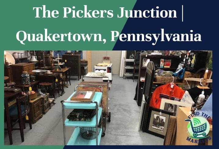 The Pickers Junction Quakertown, Pennsylvania