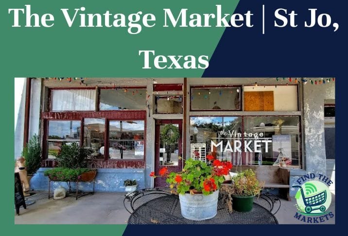 The Vintage Market St Jo, Texas